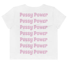 Load image into Gallery viewer, PUSSY POWER Crop Tee
