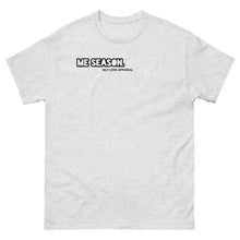 Load image into Gallery viewer, Me Season New Classic Tee
