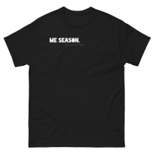 Load image into Gallery viewer, Me Season New Classic Tee
