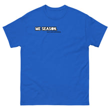 Load image into Gallery viewer, Me Season New Classic Tee
