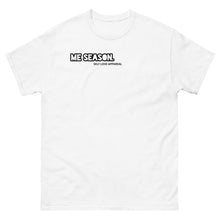 Load image into Gallery viewer, Me Season New Classic Tee
