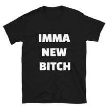 Load image into Gallery viewer, New Bitch  T-Shirt
