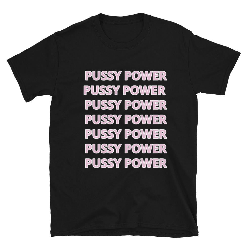 PUSSY POWER T-Shirt