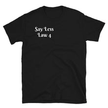 Load image into Gallery viewer, Law 4 T-Shirt
