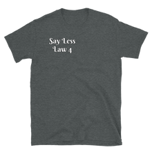 Load image into Gallery viewer, Law 4 T-Shirt
