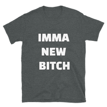 Load image into Gallery viewer, New Bitch  T-Shirt
