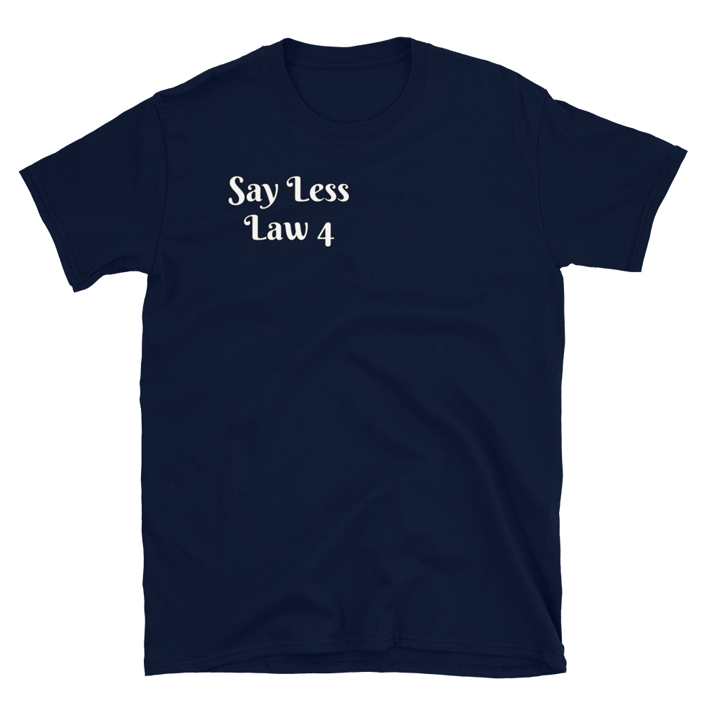 Law 4 T-Shirt