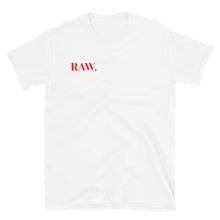 Load image into Gallery viewer, RAW Tee
